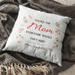 Personalized Pillow You’re The Mom Everyone Wishes They Had