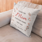 Personalized Pillow You’re The Mom Everyone Wishes They Had