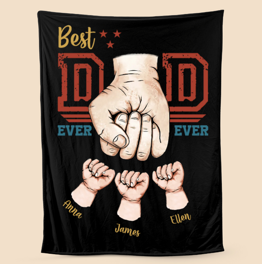 Personalized  Fathers Day Blanket Best Dad Ever Ever