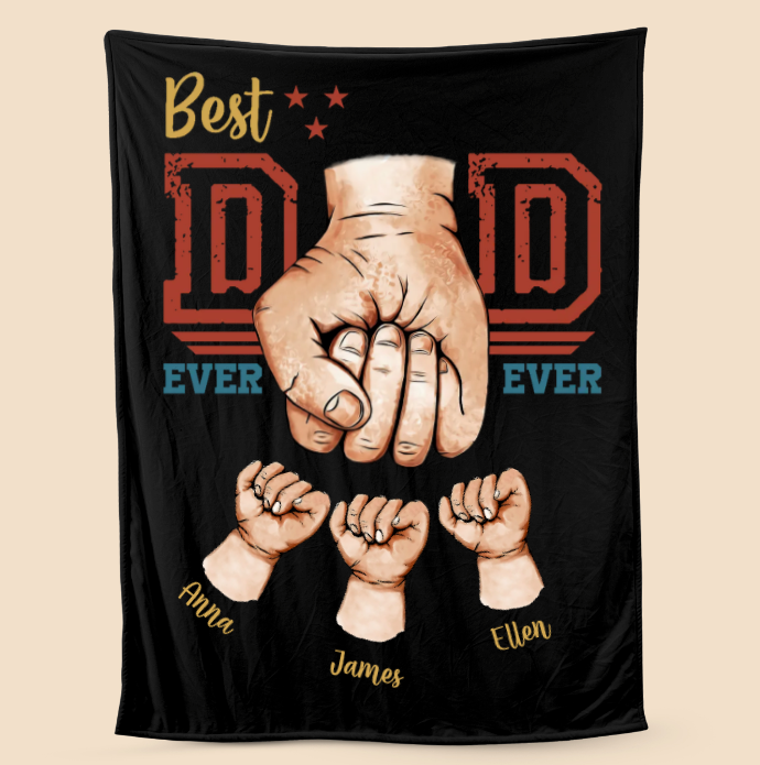 Personalized  Fathers Day Blanket Best Dad Ever Ever