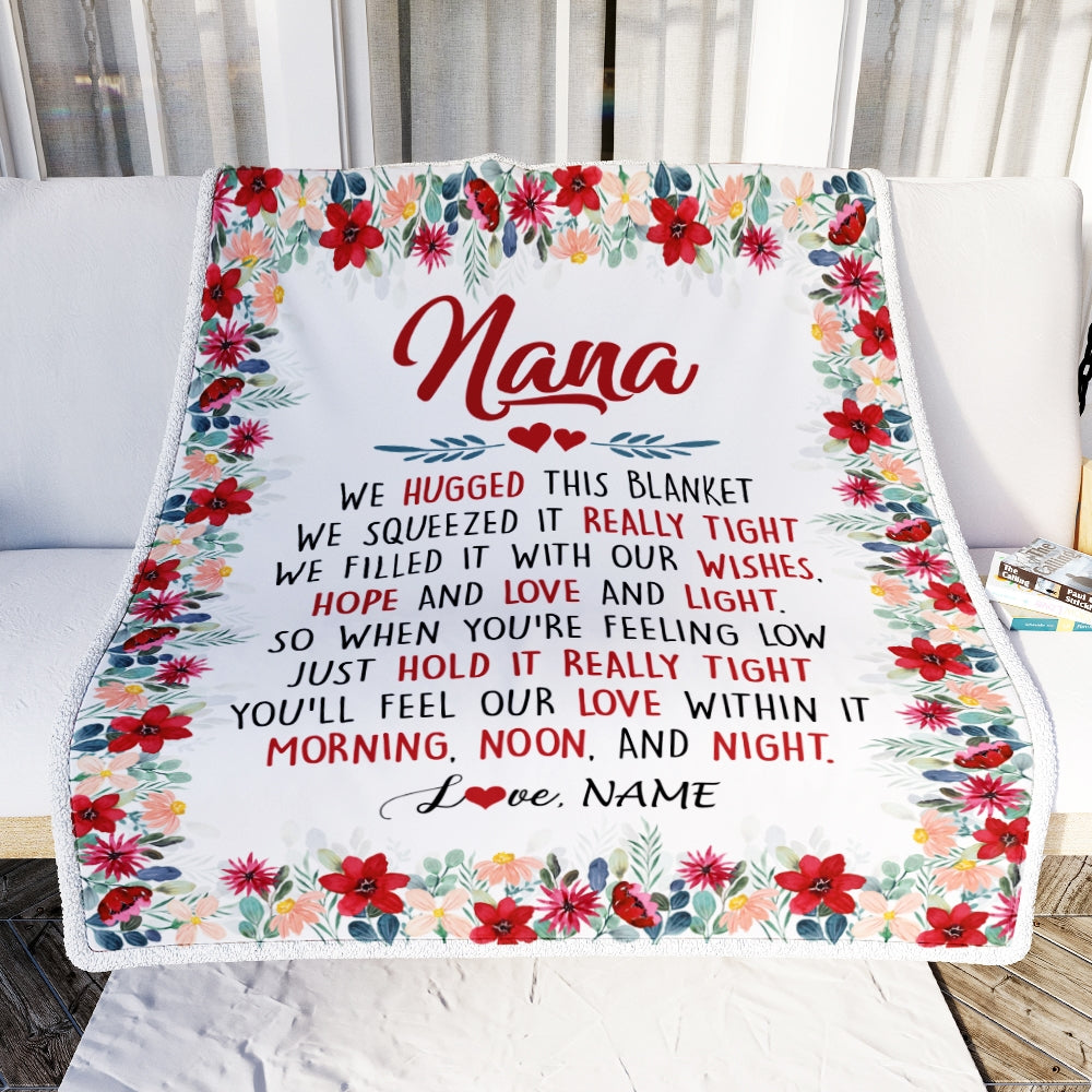 Personalized Mom/Nana/Auntie Flower Blanket We Hugged