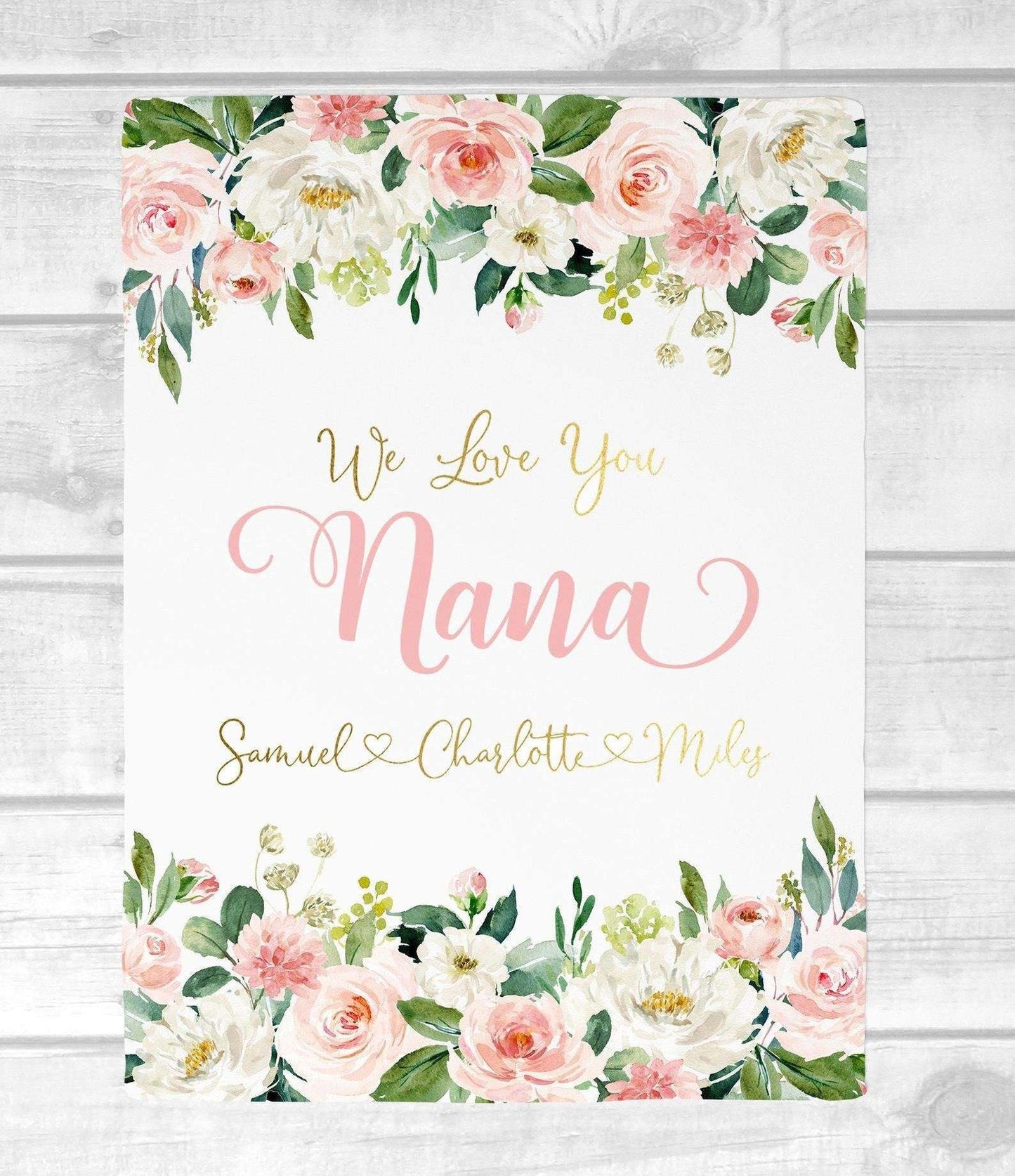 Personalized  Flora Mom/Nana/Auntie We Love You Blanket Pink Floral