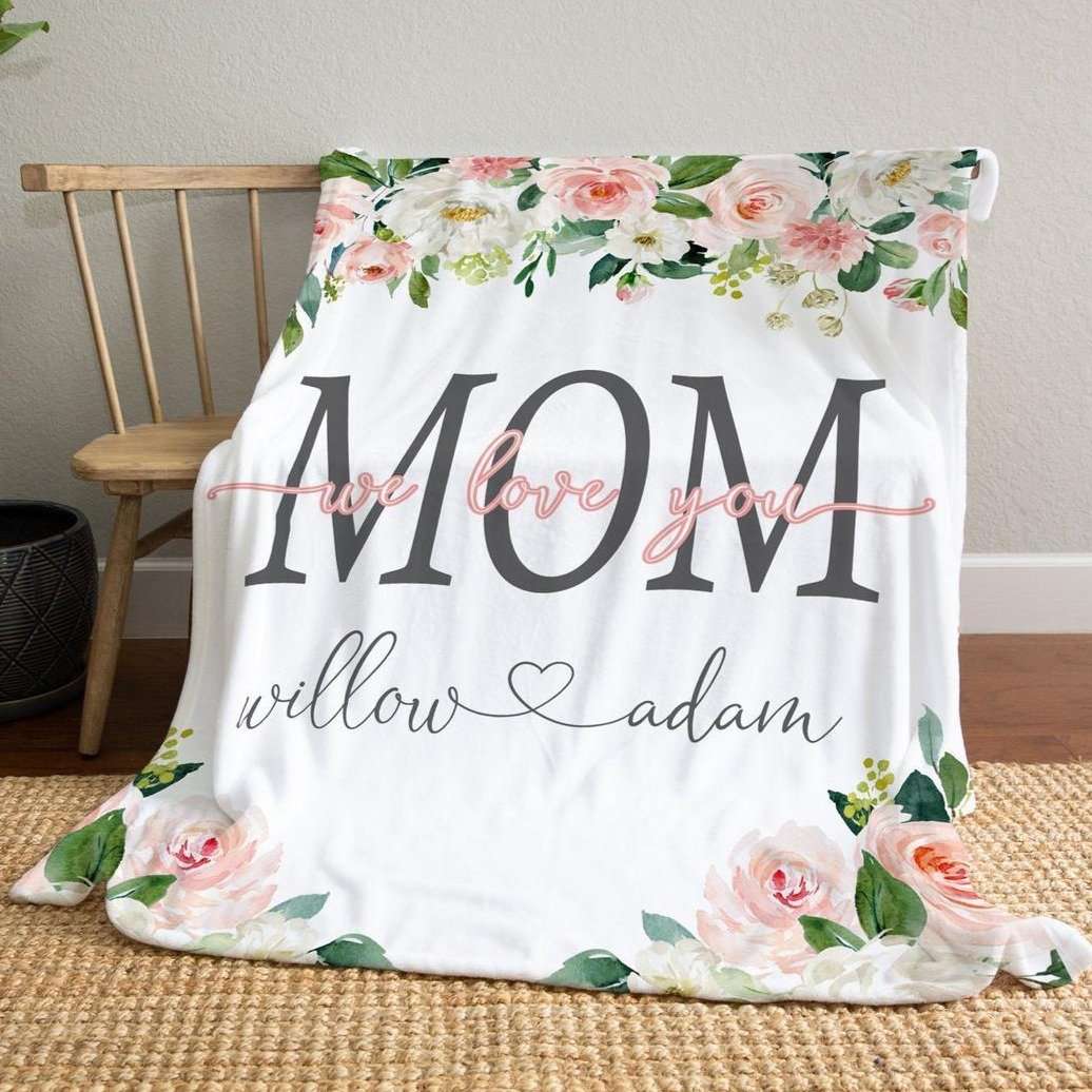 Personalized  Flora Mom/Nana/Auntie We Love You Blanket｜11042212