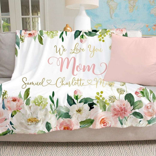 Personalized  Flora Mom/Nana/Auntie We Love You Blanket Pink Floral