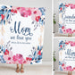 Personalized  Flora Mom/Nana/Auntie We Love You Blanket｜11042226