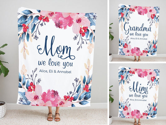 Personalized  Flora Mom/Nana/Auntie We Love You Blanket｜11042226
