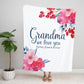 Personalized  Flora Mom/Nana/Auntie We Love You Blanket｜11042234
