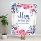 Personalized  Flora Mom/Nana/Auntie We Love You Blanket｜11042226