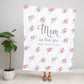 Personalized  Flora Mom/Nana/Auntie We Love You Blanket｜11042237